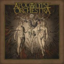 Apocalypse Orchestra : The Garden of Earthly Delights